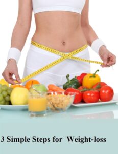 How to Lose Weight in 3 Simple Steps